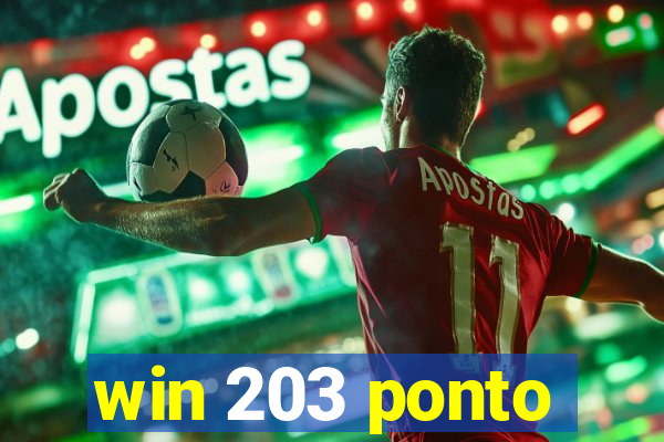 win 203 ponto